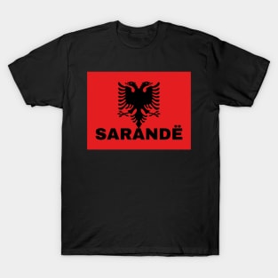 Sarandë City in Albanian Flag T-Shirt